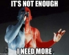 Needs-More-I_need_more.jpg