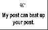 Post-Can_beat_up_yours.gif